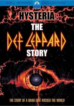 Def Leppard : Hysteria: the Def Leppard Story